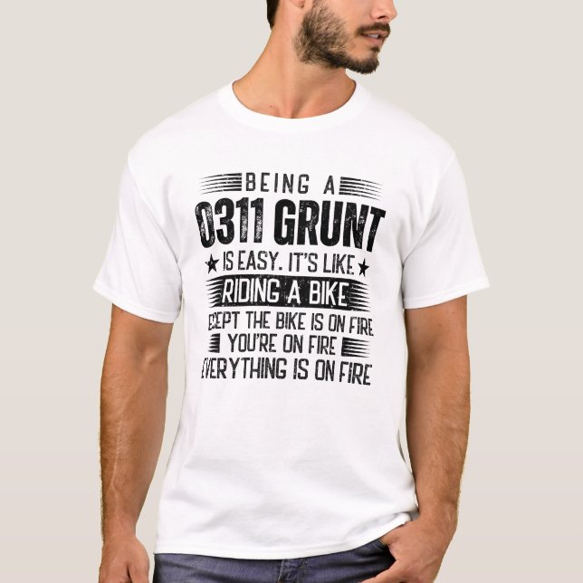 Camiseta Ser Um Grunt 0311 É Fácil (Frente)