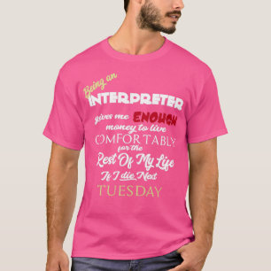 Camiseta Ser um intérprete