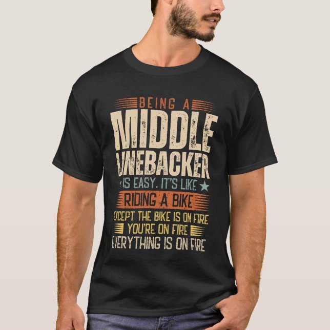 Camiseta Ser Um Linebacker Médio É Fácil (Frente)