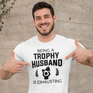 Camiseta Ser Um Marido De Troféus Está Escaindo