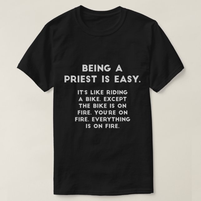 Camiseta Ser Um Padre É Fácil (Frente do Design)