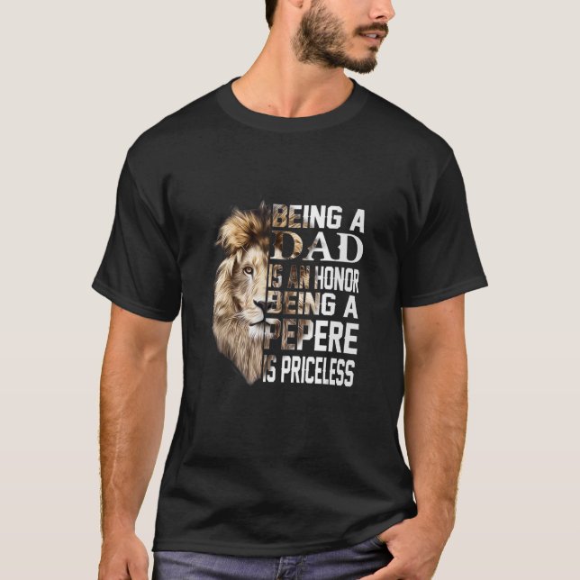 Camiseta Ser Um Pai É Uma Honra Que Pepere É Um Pai Imprest (Frente)
