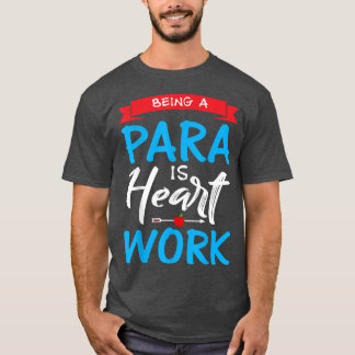 Camiseta Ser Um Pará É Paraprofessor Motivacional Trabalhad