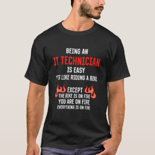 Camiseta Ser um técnico de TI é fácil Especialista em TI Hu