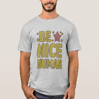 Camiseta Ser uma bela Pessoas engraçada humana