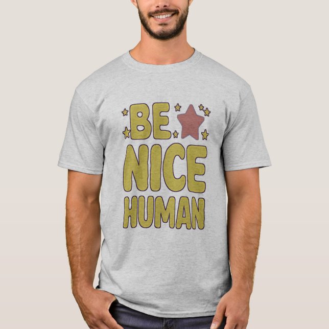 Camiseta Ser uma bela Pessoas engraçada humana (Frente)