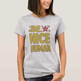 Camiseta Ser uma bela Pessoas engraçada humana