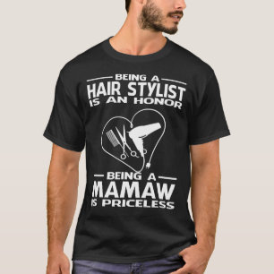 Camiseta Ser uma Estilista de Cabelos é uma honra ser um MA