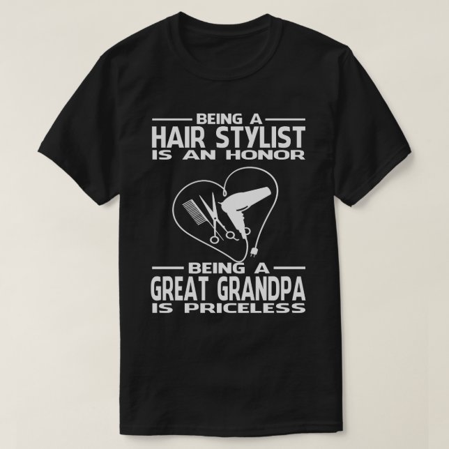 Camiseta Ser uma Estilista de Cabelos é uma honra ser uma G (Frente do Design)