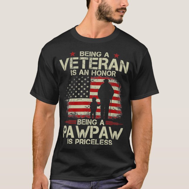 Camiseta Ser Veterano É Uma Honra Ser Um Pawpaw É (Frente)
