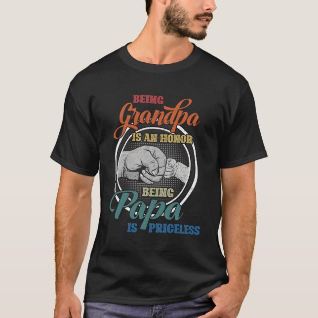 Camiseta Ser Vovô É Uma Honra Ser Papa É Imprestável (Frente)