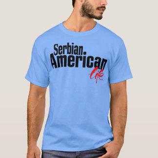 Camiseta Serbian American Life 2
