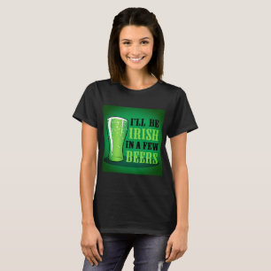 Camiseta Serei Irlandês Em Algumas Cerveja