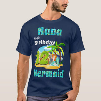 Camiseta Sereia Bonita Nana Do Aniversário Da 12