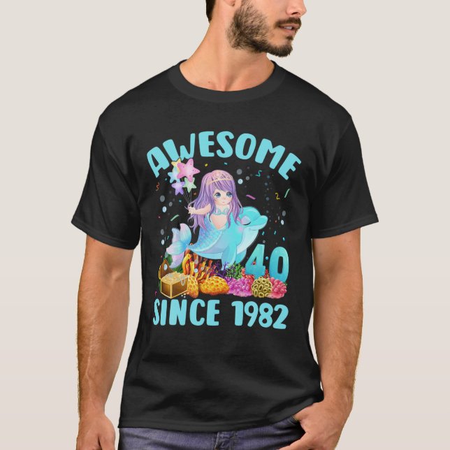 Camiseta Sereia De 40 Anos Incrível Desde 1982 40º Nascimen (Frente)