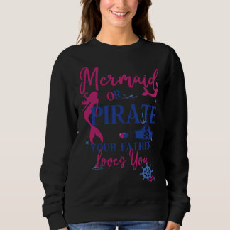 Camiseta Sereia ou Pirata Seu Pai Te Ama Revelação de Gêner
