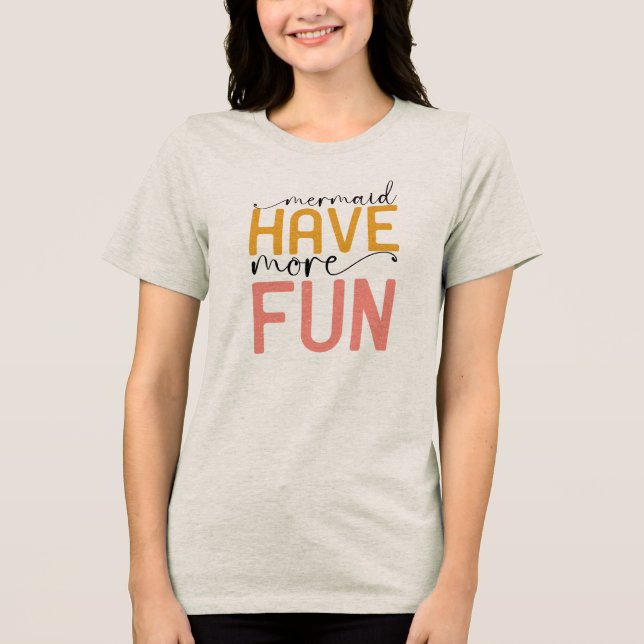 Camiseta Sereia Se Diverte Mais (Frente)