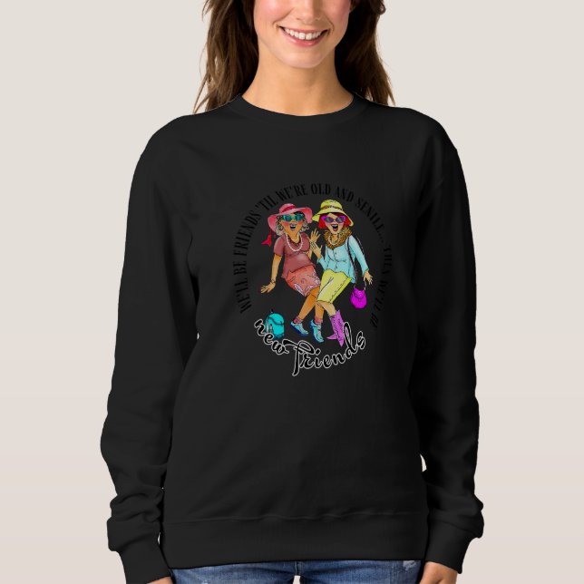 Camiseta Seremos Amigos até que sejamos os melhores amigos  (Frente)
