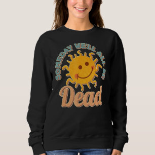 Camiseta Seremos Todos Mortos Retro Niilismo Vintage Existe