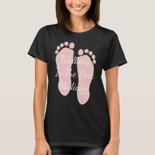 Camiseta Serenity Cote Walking é a melhor medicina do homem