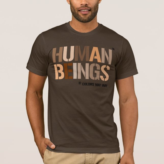 CAMISETA SERES HUMANOS: AS CORES PODEM VARIAR (Frente)
