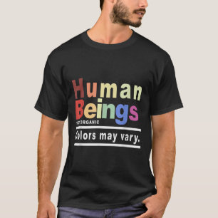 Camiseta Seres Humanos Cores Orgânicas A 100% Podem Variar 