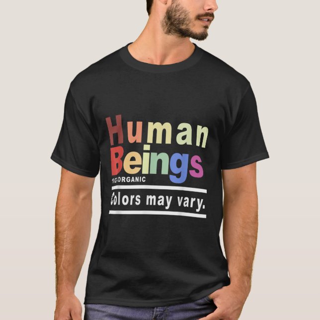 Camiseta Seres Humanos Cores Orgânicas A 100% Podem Variar  (Frente)