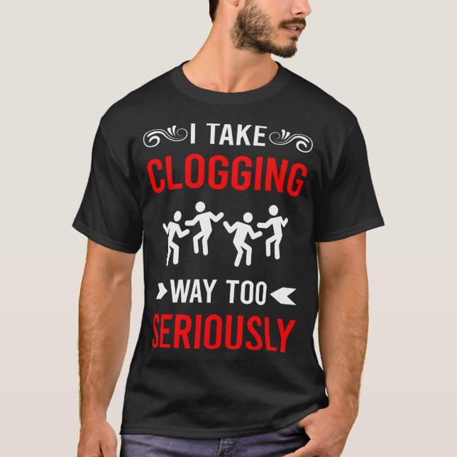 Camiseta Seriamente Entupidor de Tamanco (Frente)