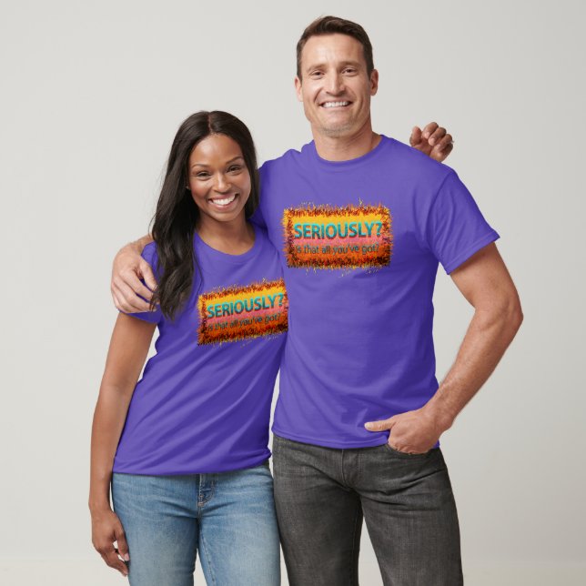 Camiseta Sério, é tudo (Unissex)