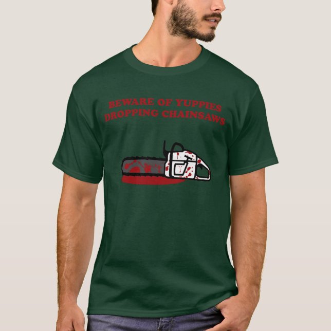 Camiseta Serra de cadeia dos Yuppies (Frente)