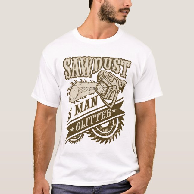 Camiseta Serradura é um brilho humano (Frente)