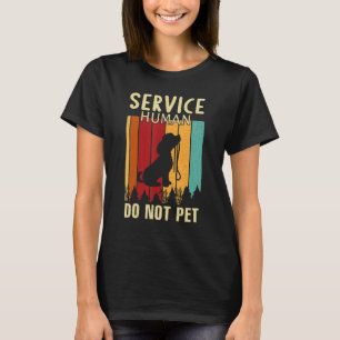 Camiseta Service-Human Do Not Pet Funny Dog Lover_1