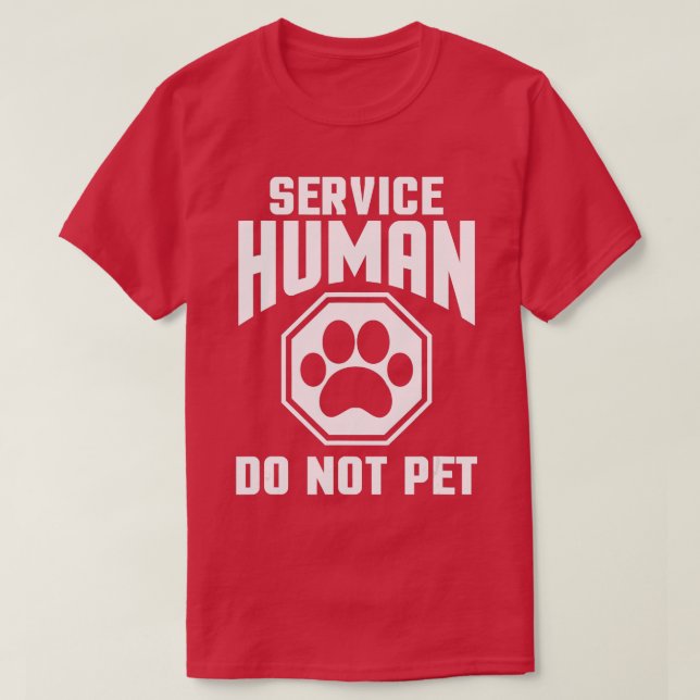 Camiseta Serviço de design Humano Não Coloque Cachorro Engr (Frente do Design)