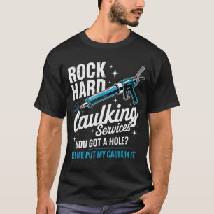 Camiseta Serviço de Vedação Rock Hard Humor Adulto Engraçad