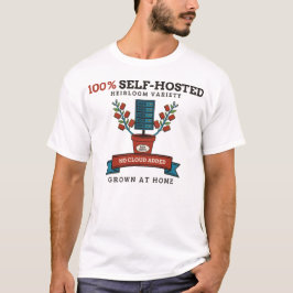 Camiseta Servidor de Homelab 100% Auto-Hospedado Planta Sem