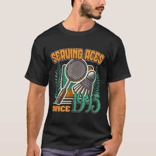 Camiseta Servindo Aces Desde 1995 Badminton Lover 30