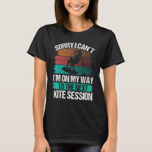 Camiseta Sessão de Kite do Kiteboarder Desculpe não posso V