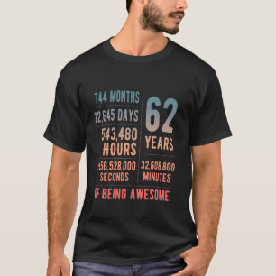 Camiseta Sessenta e dois anos Homens Mulheres Engraçadas 62