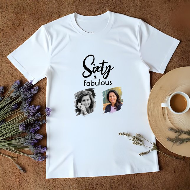 Camiseta Sessenta e fabulosa 2 Foto 60º aniversário (Criador carregado)