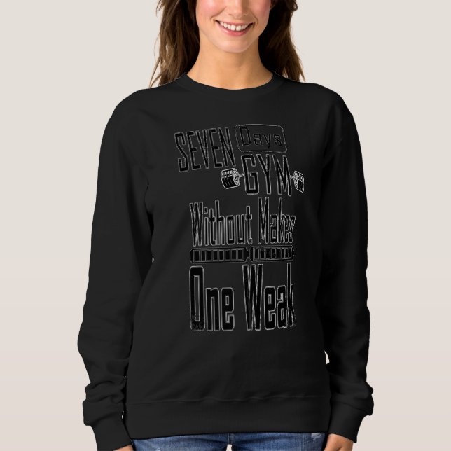 Camiseta Sete dias sem fazer um prêmio fraco (Frente)