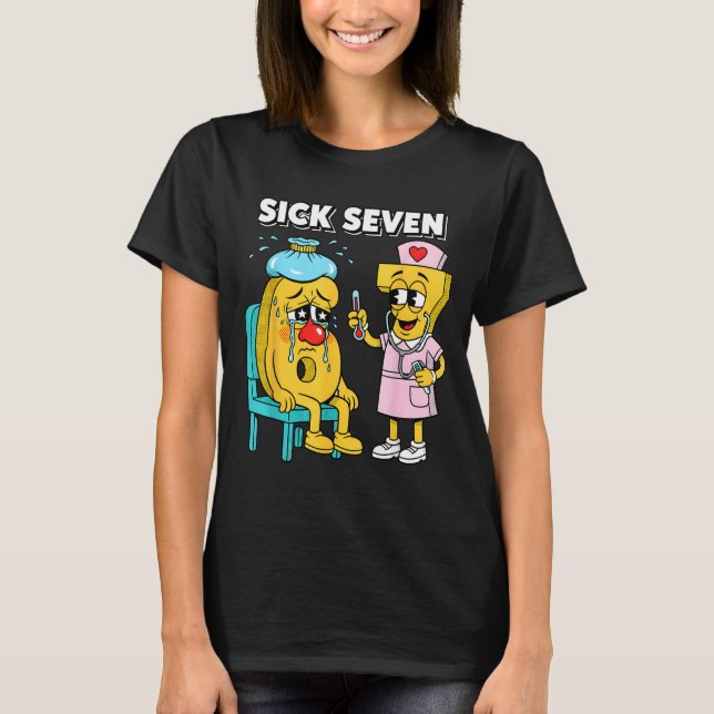 Camiseta Sete Doentes Meme Seis Sete Doentes 7 Enfermeira E (Frente)