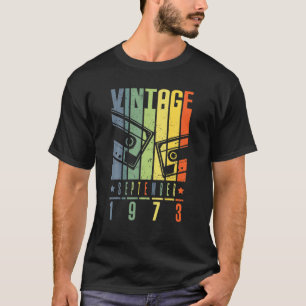Camiseta Setembro 1973 Retro Vintage 47 Aniversário 47