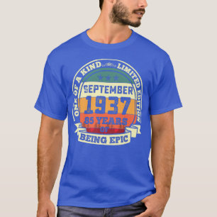 Camiseta Setembro De 1937 85º Aniversário Presente 85 Anos 