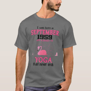 Camiseta Setembro De 1959 Com Paixão Por Ioga Que Nunca