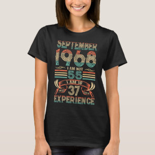 Camiseta Setembro de 1968 Não tenho 55, tenho 18 anos com 3