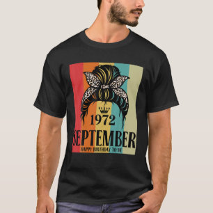 Camiseta Setembro de 1972 Aniversário Garota Mensy Bun Fel