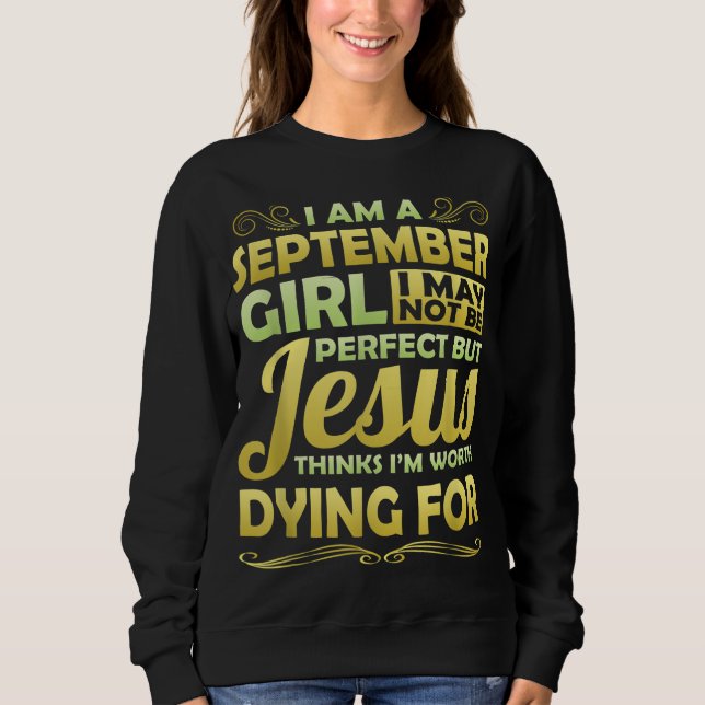Camiseta Setembro Garota Jesus Acha Que Vale A Pena Morrer  (Frente)