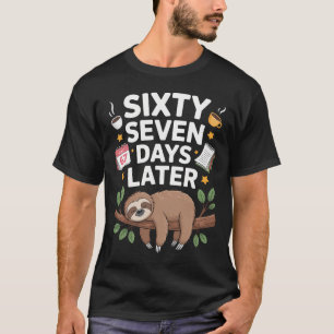 Camiseta Setenta e Sete Dias Depois 67º Dia De Aula Preguiç