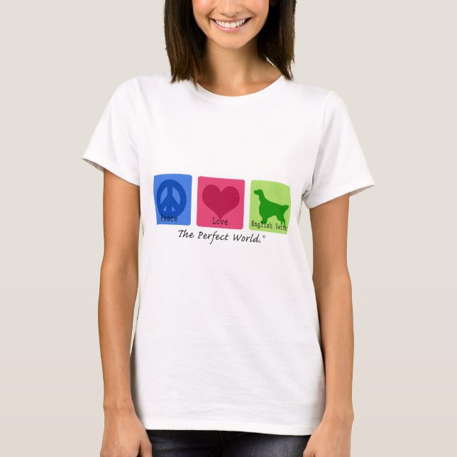 Camiseta Setter inglês do amor da paz (Frente)
