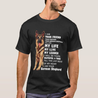 Camiseta Seu Amigo, Seu Pastor Alemão Fieramente Leal D